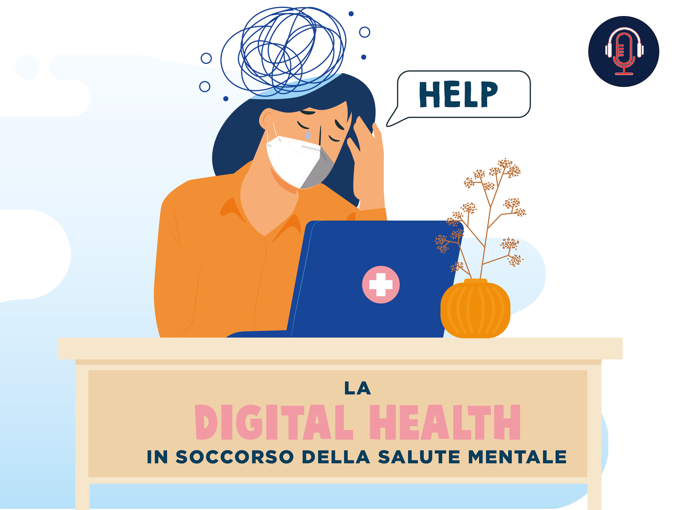 Digital Health: e la “seconda epidemia”